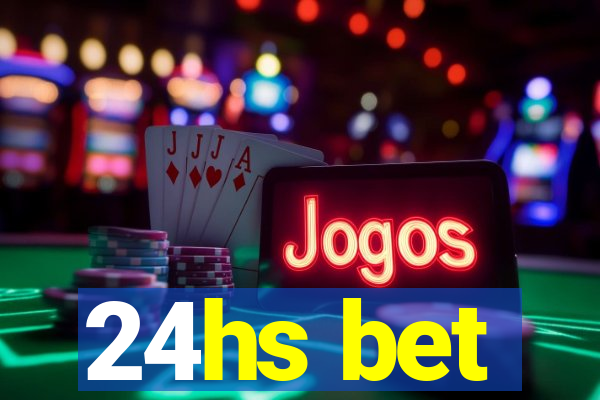 24hs bet